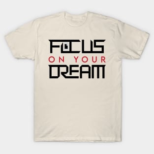 Dream T-Shirt